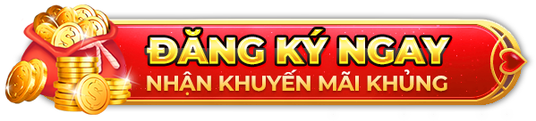 Đăng ký ngay thưởng lớn